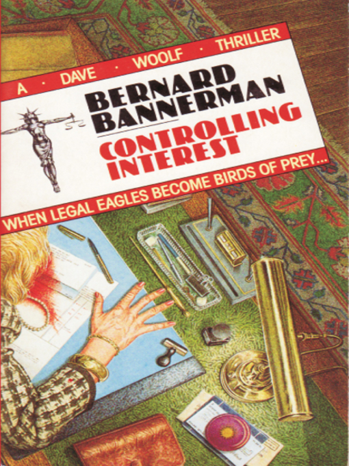 Title details for Controlling Interest by Bernard Bannerman - Available